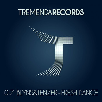 Blyns & Tenzer - Fresh Dance