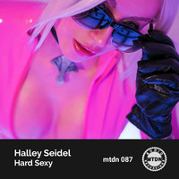 Halley Seidel - Hard Sexy
