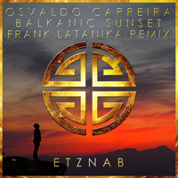Osvaldo Carreira - Balkanic Sunset (Frank Latanika Remix)