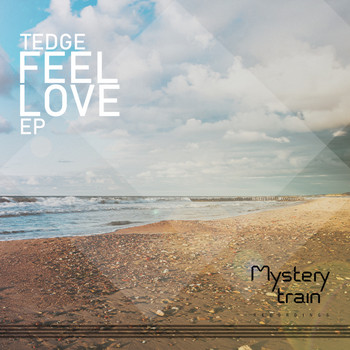 Tedge - Feel Love
