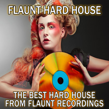 Various Artists - Flaunt Hard House