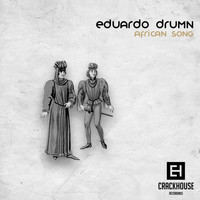 Eduardo Drumn - African Song