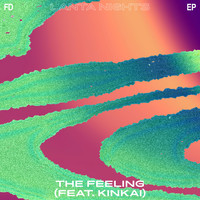 FD feat. KinKai - The Feeling