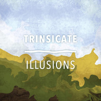 Trinsicate - Illusions