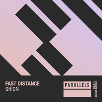 Fast Distance - Shion