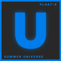 Plast-X - Summer Universe