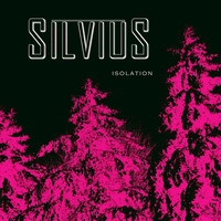 Silvius - Isolation
