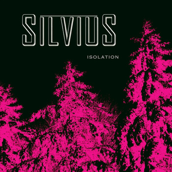 Silvius - Isolation