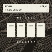 Rithma - The Big Bend EP