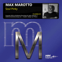 Max Marotto - Soul Pinky