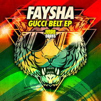 Faysha - Gucci Belt EP