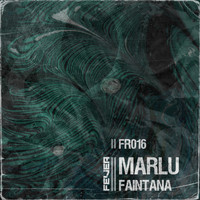 Marlu - Faintana