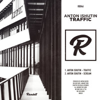Anton Ishutin - Traffic