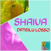 Shaiva - Dimsilu Losso