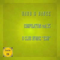 DJ 156 BPM - Hard & Dance Compilation, Vol. 35: 8 Club Hymns ESM