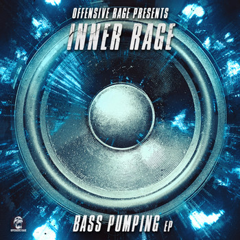Inner Rage - Bass Pumping (Explicit)