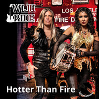 Wild Ride - Hotter Than Fire