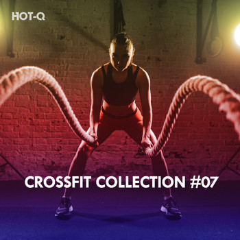 HOTQ - Crossfit Collection, Vol. 07