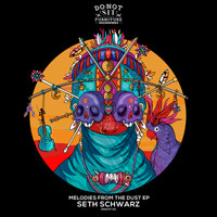 Seth Schwarz - Melodies From The Dust EP