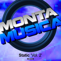 Static - Monta Musica presents: Static Vol. 2
