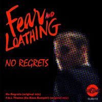 Fear & Loathing - No Regrets EP