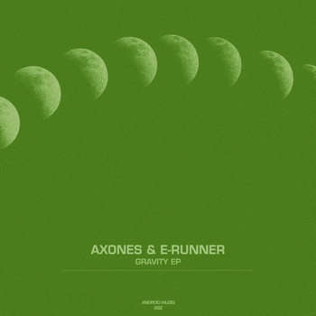 Axones, E-Runner - Gravity EP