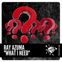 Ray Azuma - What I Need