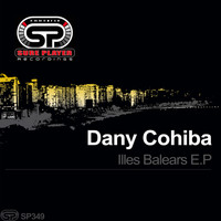Dany Cohiba - Illes Balears E.P