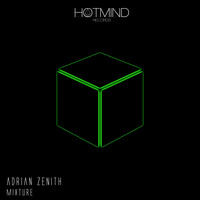 Adrian Zenith - Mixture