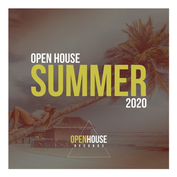 Various Artists - Open House Summer 2020