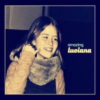 Luciana - Amazing