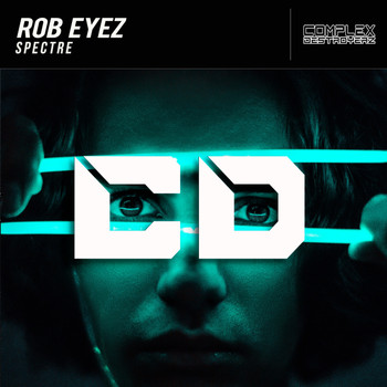 Rob Eyez - Spectre