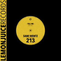 Sami Wentz - Tell Me