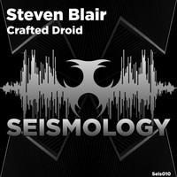 Steven Blair - Crafted Droid