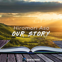 Hiromori Aso - Our Story