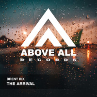 Brent Rix - The Arrival