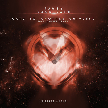 FAWZY & Jack Vath - Gate To Another Universe (Extended Mixes)