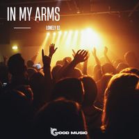 Lonely Dj - In My Arms