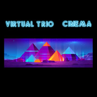Virtual Trio - Cinema