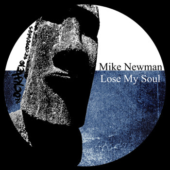 Mike Newman - Lose My Soul