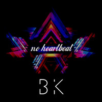 Baustek - No Heartbeat