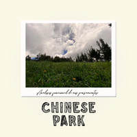 Chinese Park - Análisis funcional de mis pensamientos