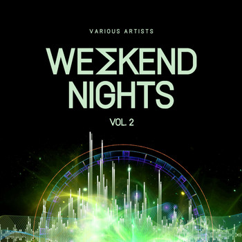 Various Artists - Weekend Nights, Vol. 2