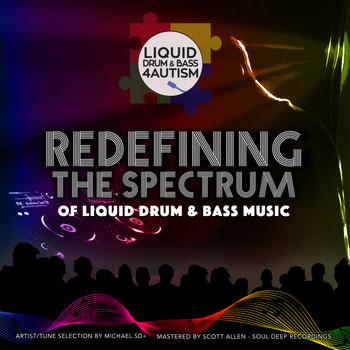 Various Artists - Liquid Drum & Bass 4 Autism presents: Redefining The Spectrum