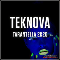 Teknova - Tarantella 2K20