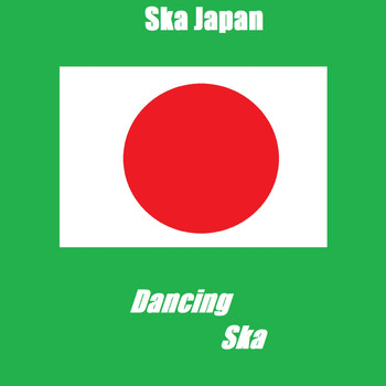 Ska Japan - Dancing Ska