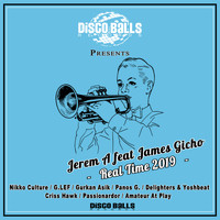 Jerem A feat James Gicho - Real Time 2019 Part 2