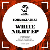 Loud&Clasiizz - White Night