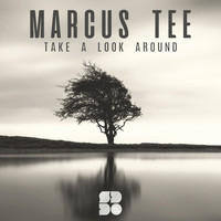 Marcus Tee - Take A Look Around