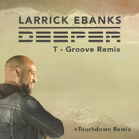 Larrick Ebanks - Deeper